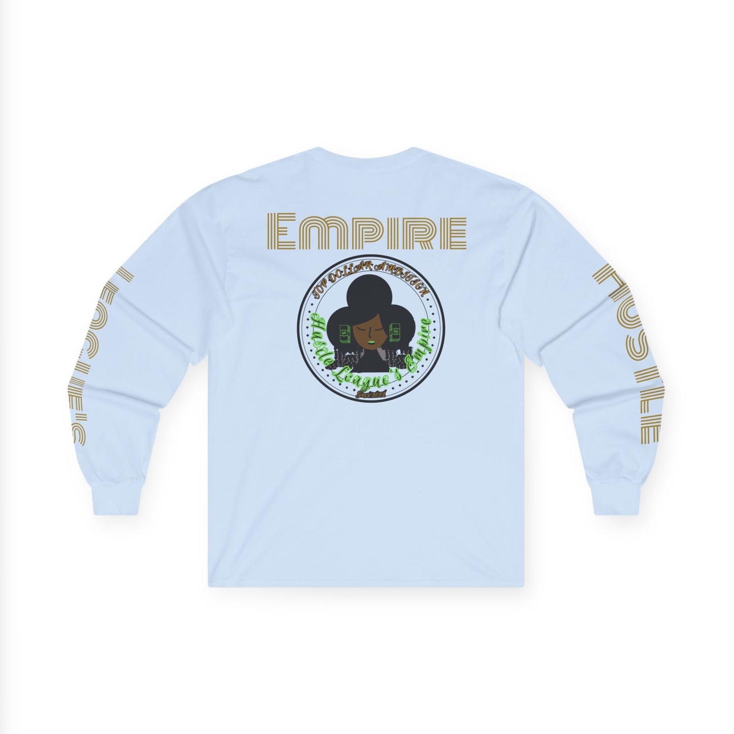 HLE Inspirational Long Sleeve Tee - Empowerment Quote & Graphic