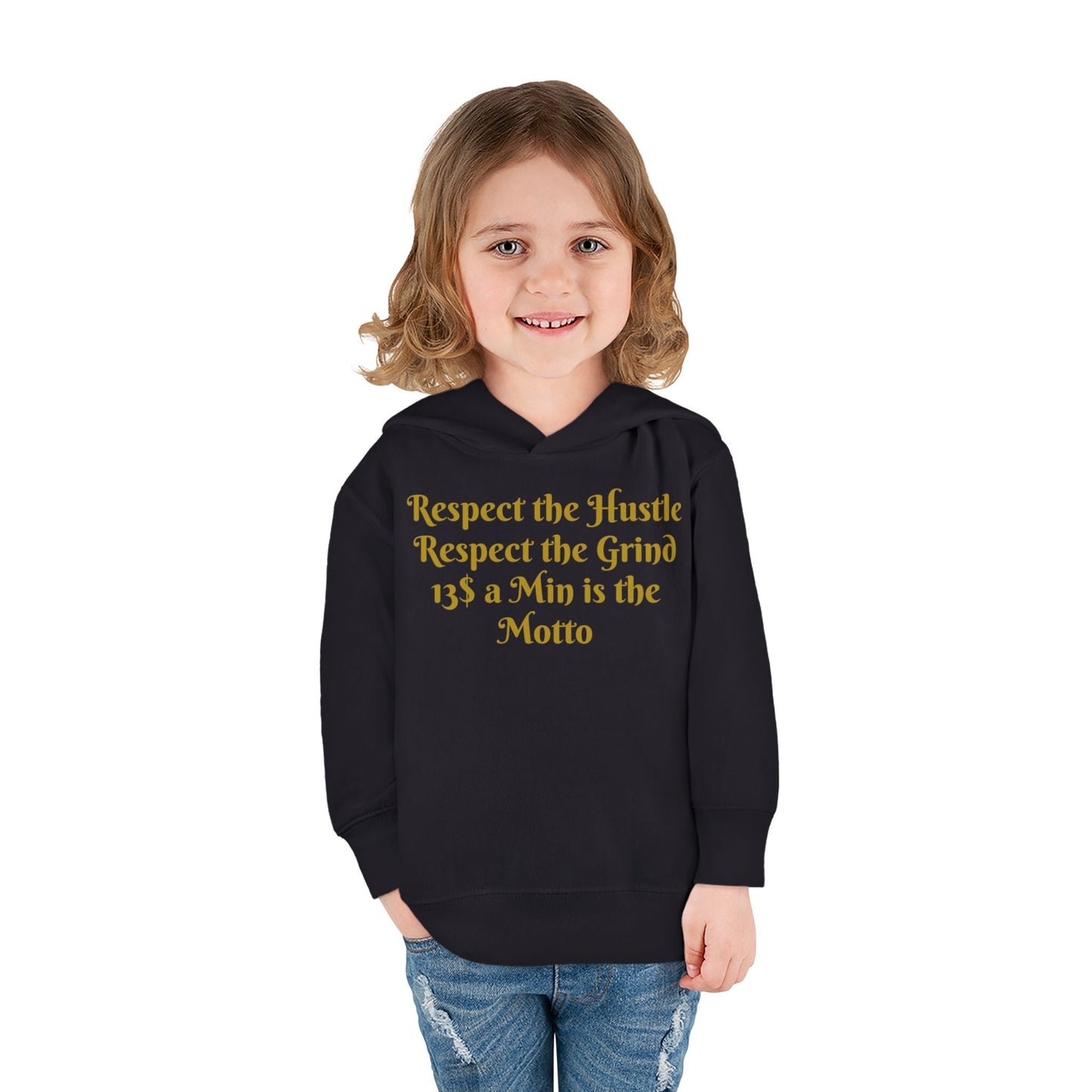 HLE Toddler Fleece Hoodie - "Respect the Hustle" Inspirational Design