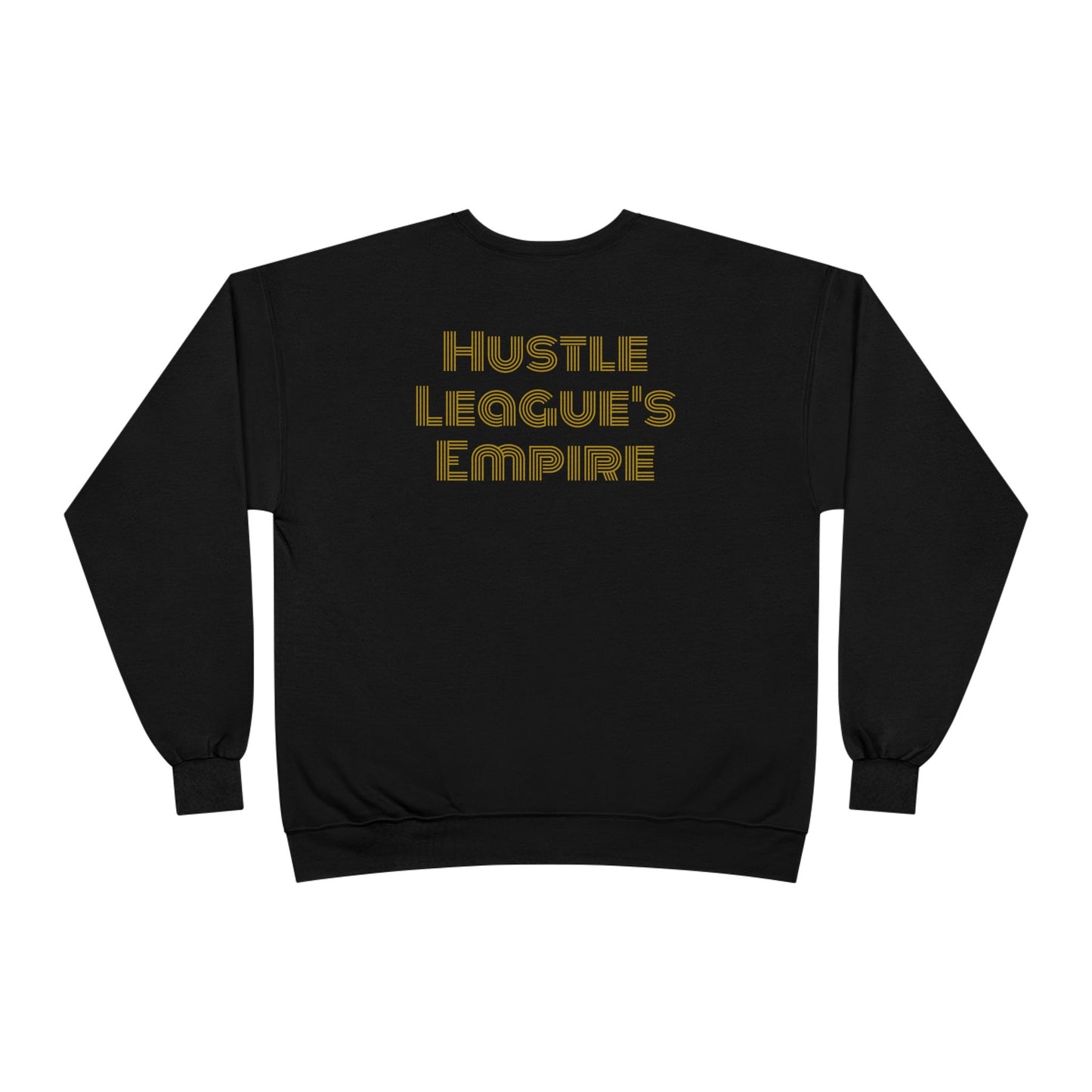 Hustle League's Empire Unisex EcoSmart Crewneck Sweatshirt - Motivational Vintage Style