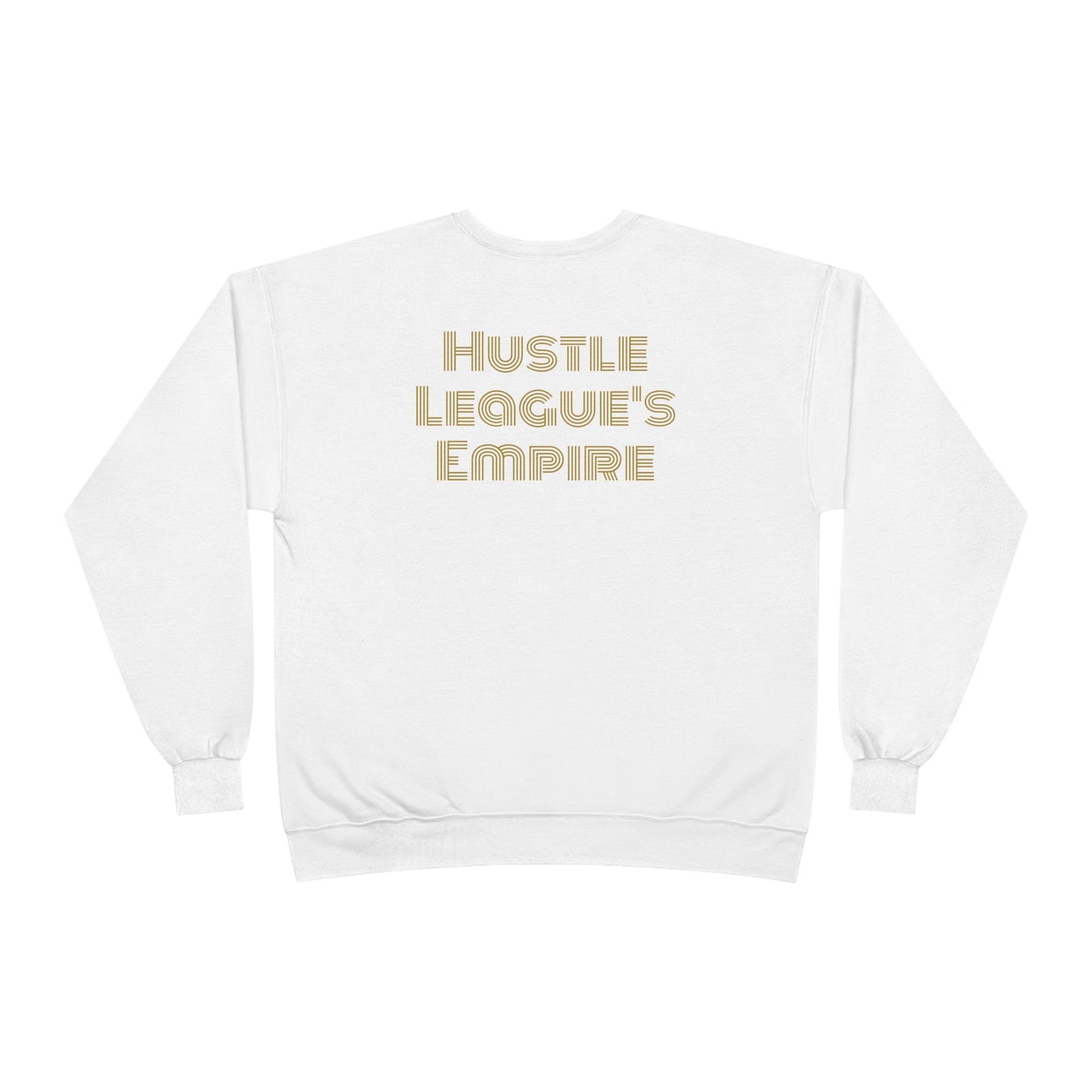 Hustle League's Empire Unisex EcoSmart Crewneck Sweatshirt - Motivational Vintage Style
