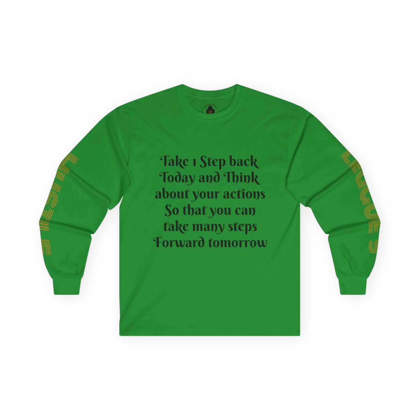HLE Inspirational Long Sleeve Tee - Empowerment Quote & Graphic