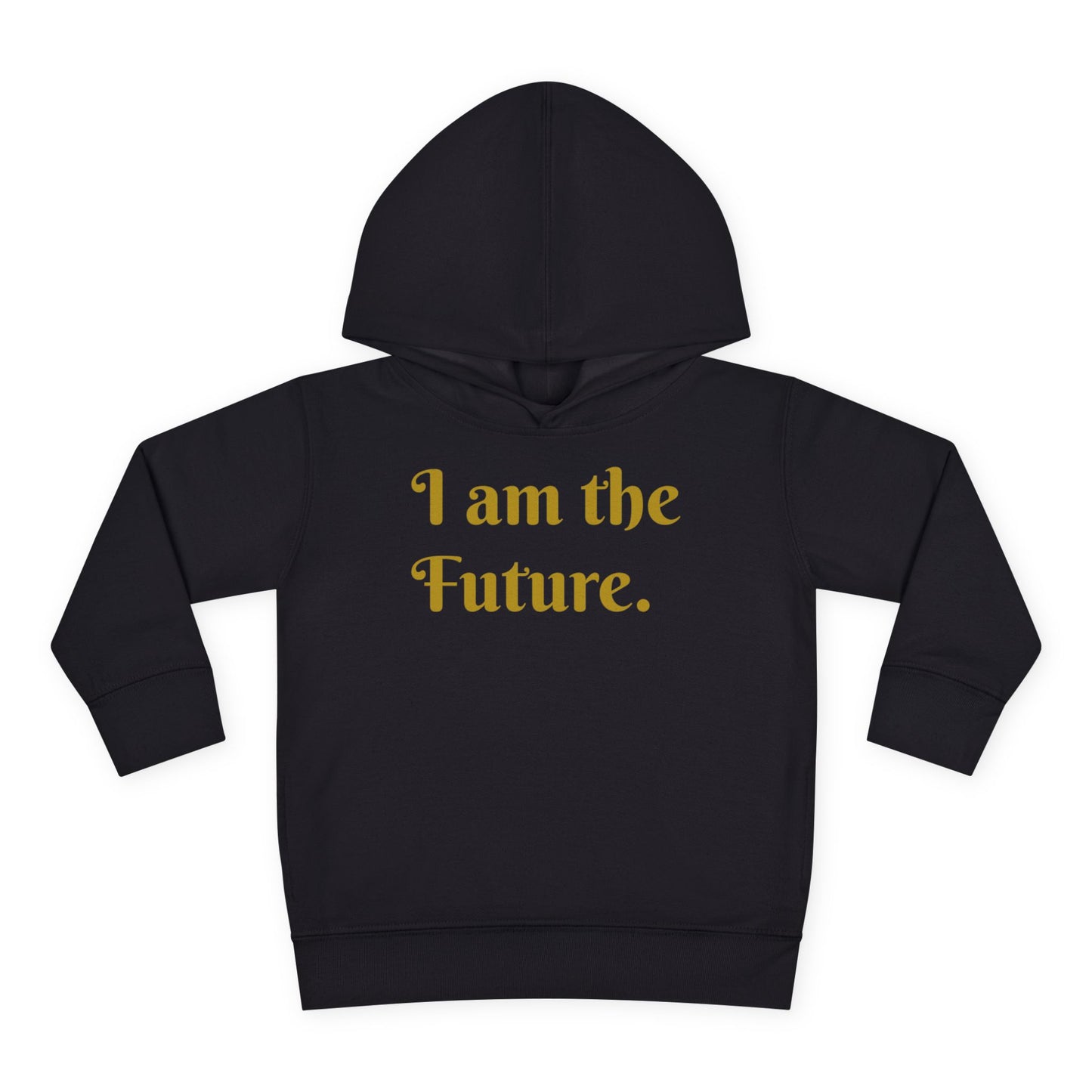 HLE Toddler Fleece Hoodie - I Am the Future & Hustle's League Design