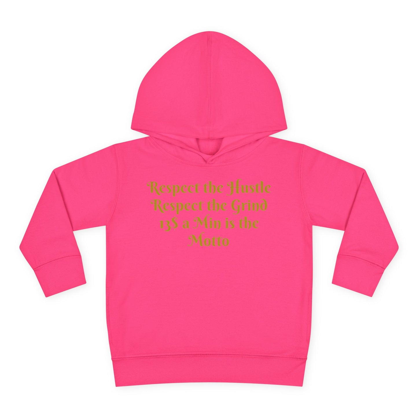 HLE Toddler Fleece Hoodie - "Respect the Hustle" Inspirational Design