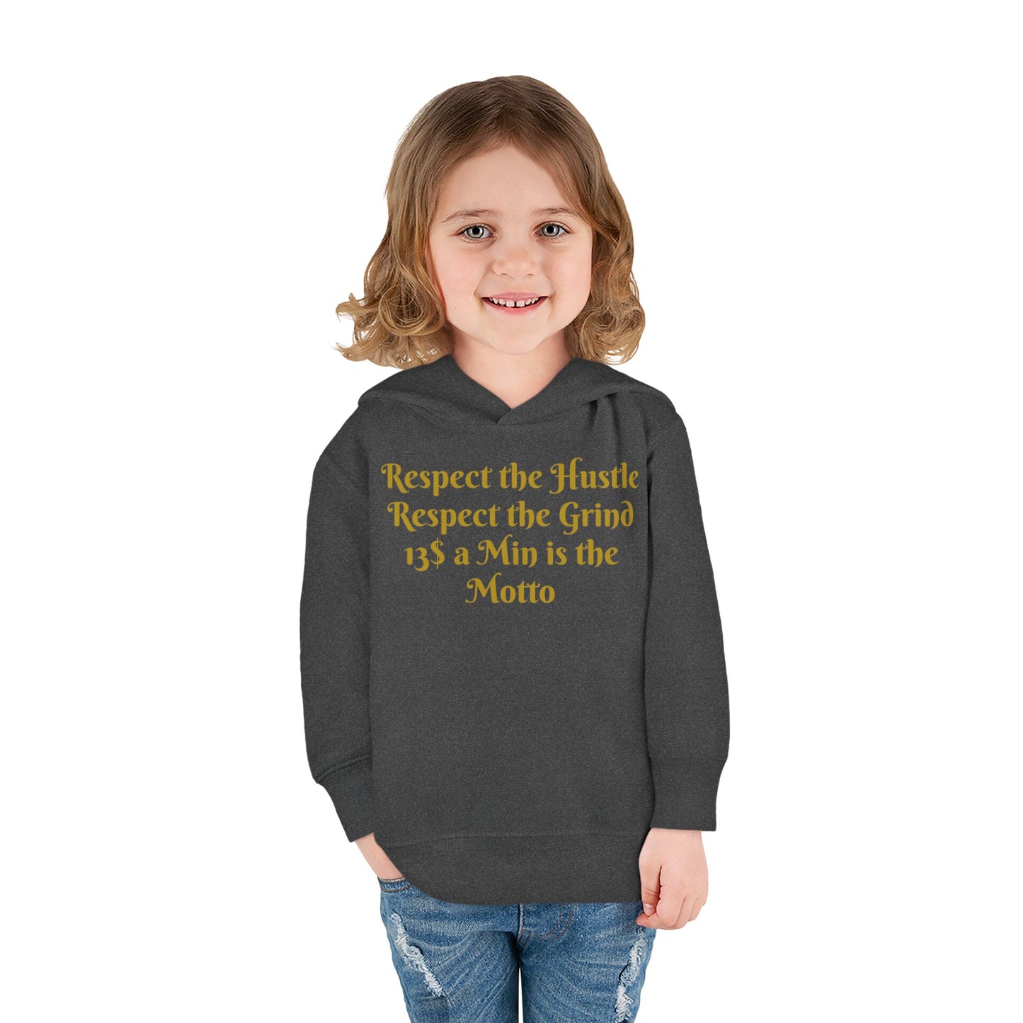 HLE Toddler Fleece Hoodie - "Respect the Hustle" Inspirational Design