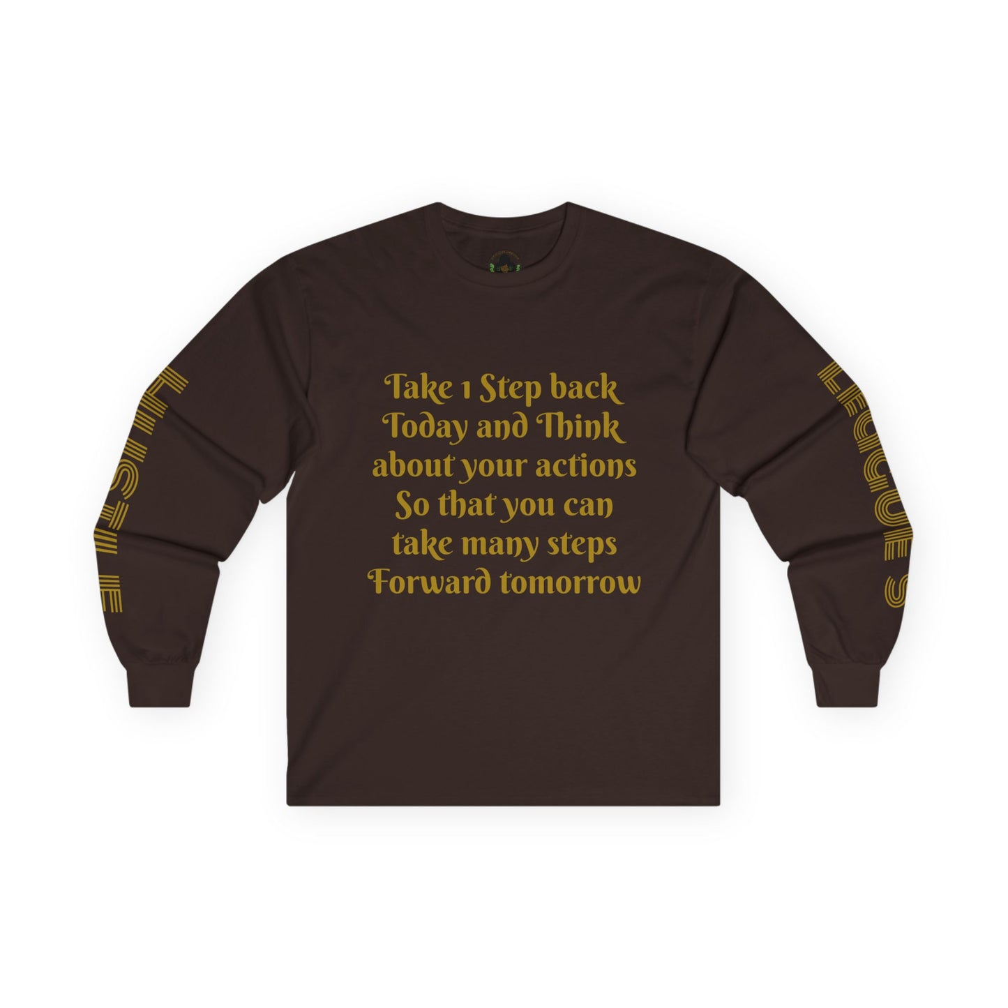 HLE Inspirational Long Sleeve Tee - Empowerment Quote & Graphic