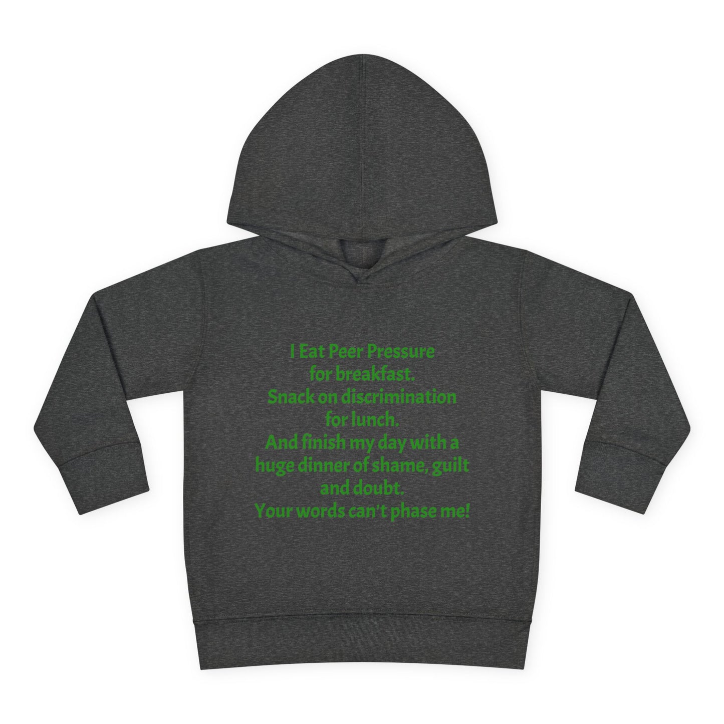 Empowering Toddler Fleece Hoodie - "I Eat Peer Pressure"