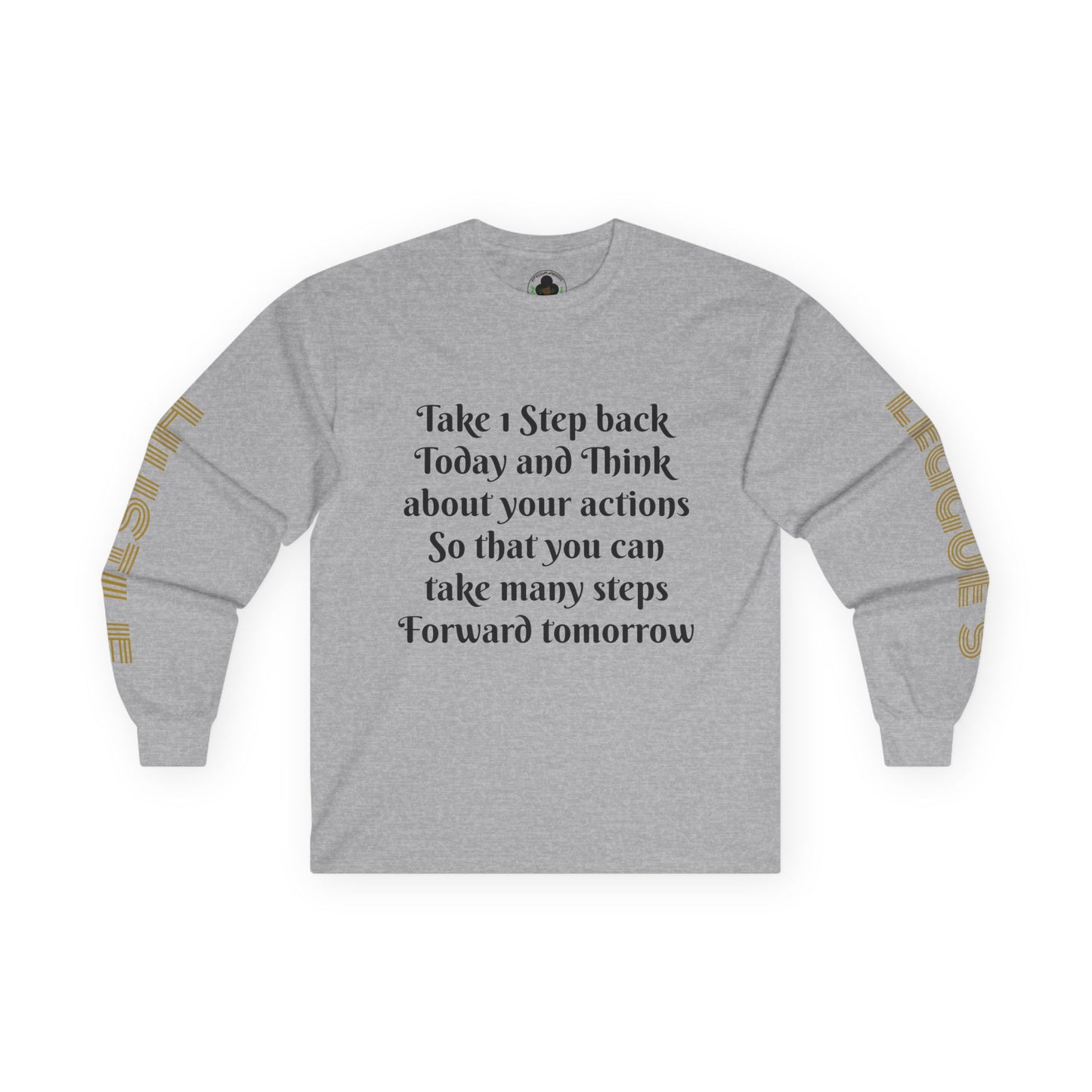 HLE Inspirational Long Sleeve Tee - Empowerment Quote & Graphic