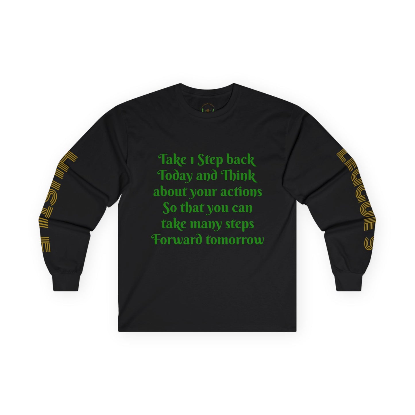 HLE Inspirational Long Sleeve Tee - Empowerment Quote & Graphic