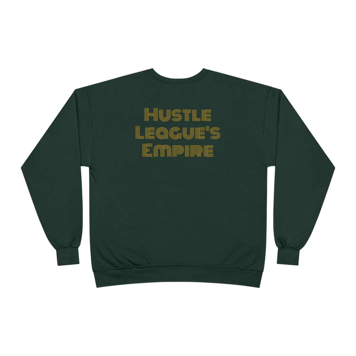 Hustle League's Empire Unisex EcoSmart Crewneck Sweatshirt - Motivational Vintage Style