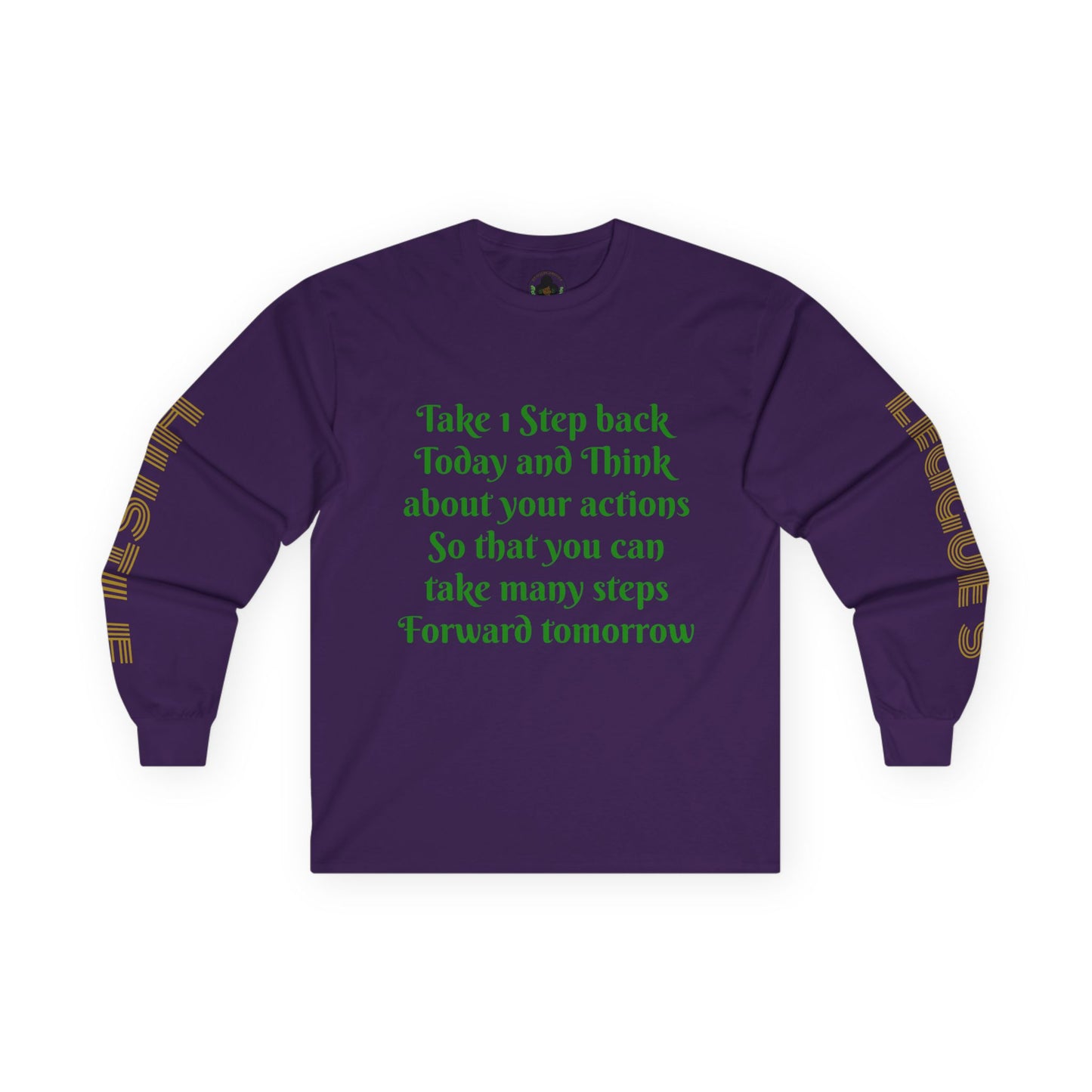 HLE Inspirational Long Sleeve Tee - Empowerment Quote & Graphic
