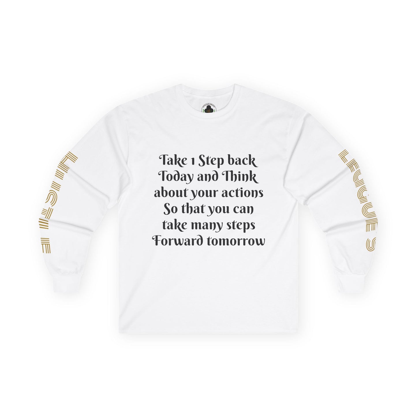 HLE Inspirational Long Sleeve Tee - Empowerment Quote & Graphic