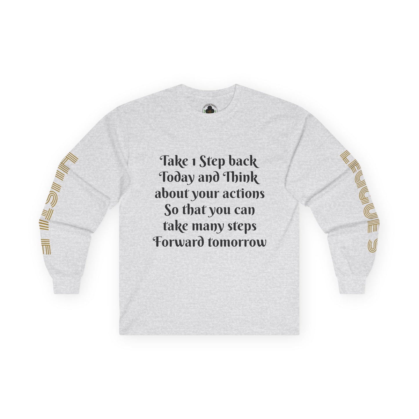 HLE Inspirational Long Sleeve Tee - Empowerment Quote & Graphic