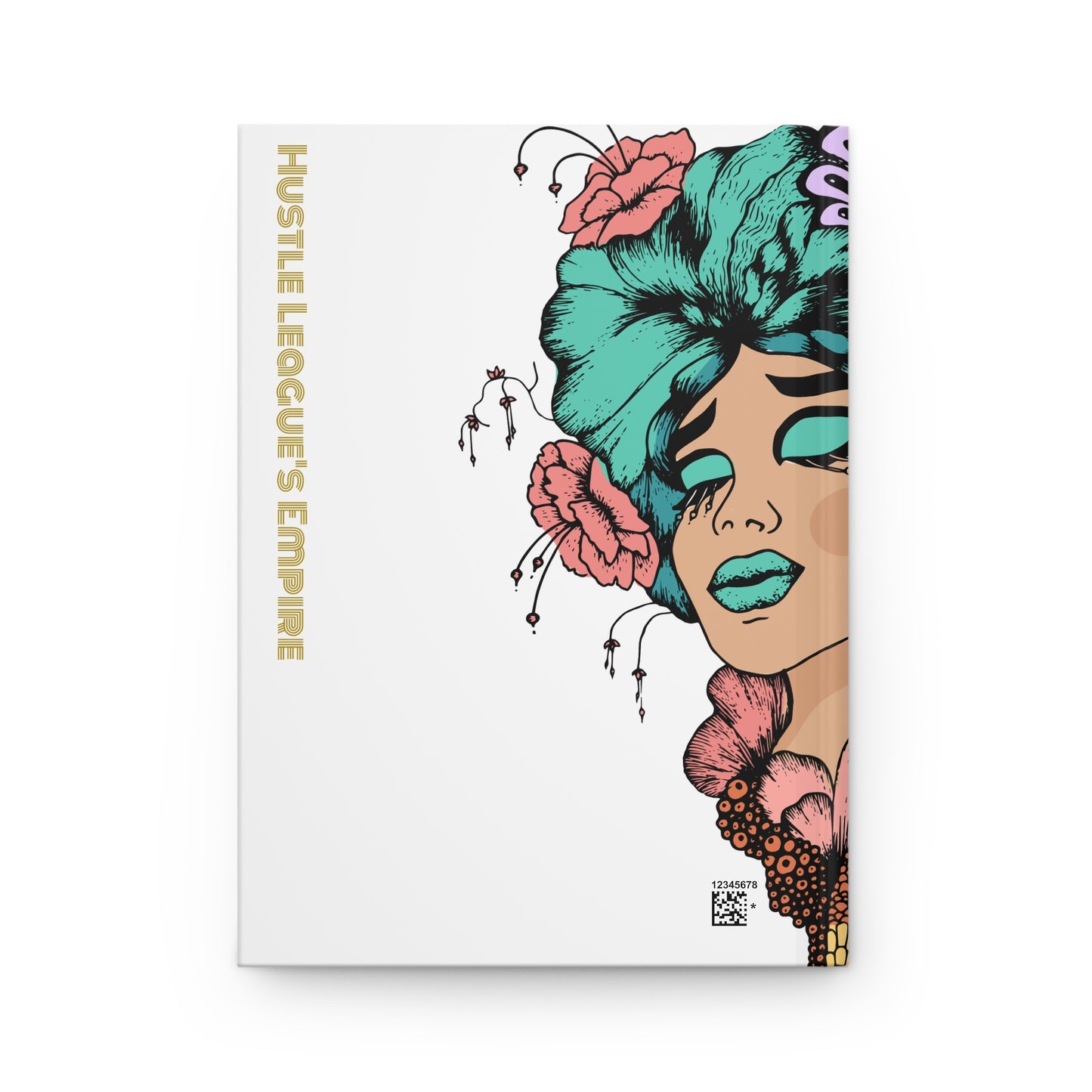Hustle League Empire Hardcover Journal - Creative & Inspiring Notebook for Dreamers