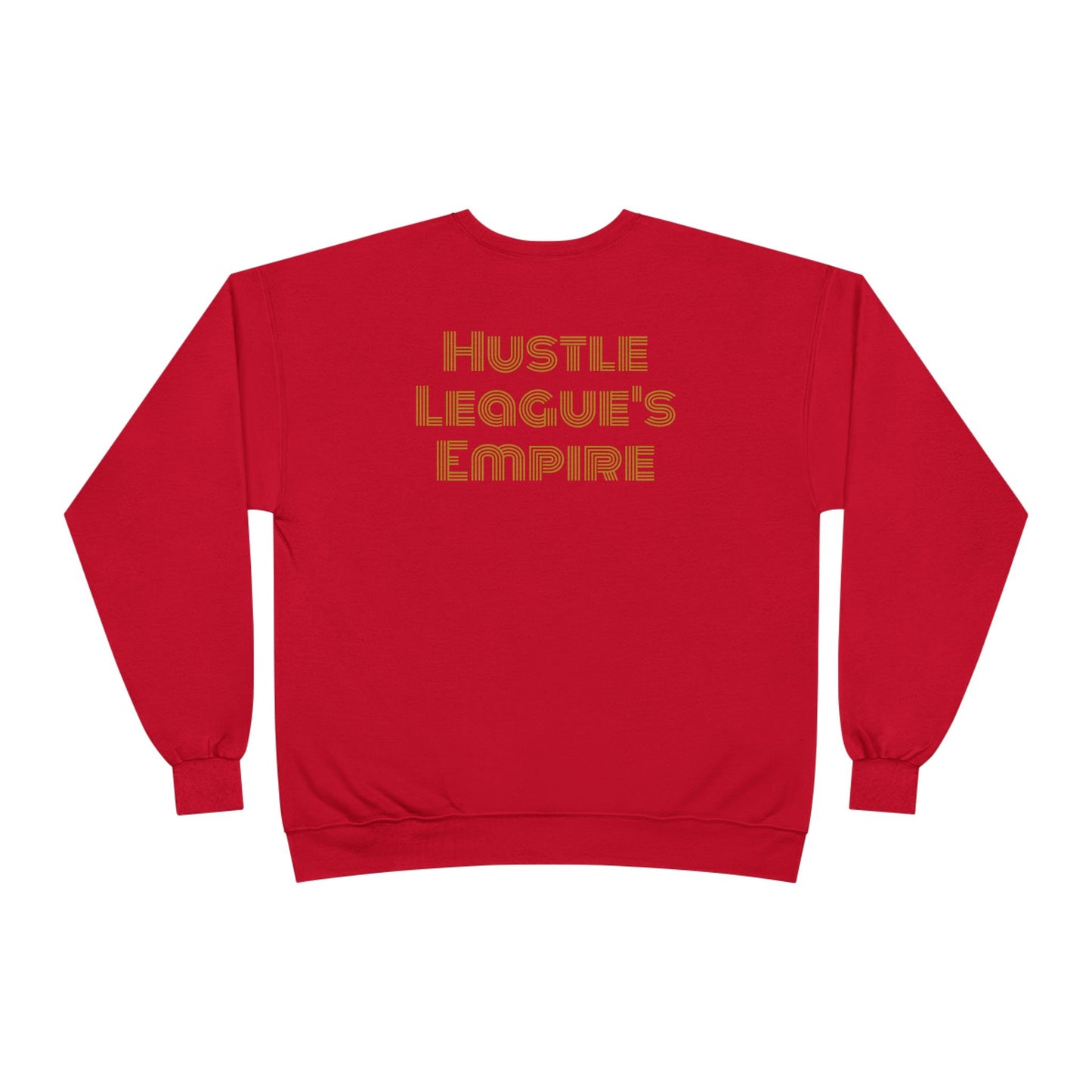 Hustle League's Empire Unisex EcoSmart Crewneck Sweatshirt - Motivational Vintage Style