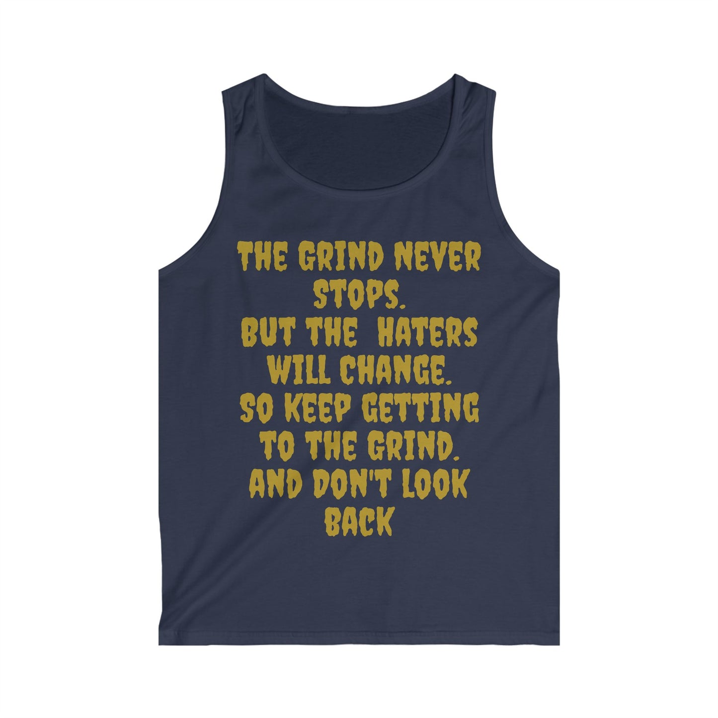 Motivational Hustle Men's Tank Top - The Grind Never Stops