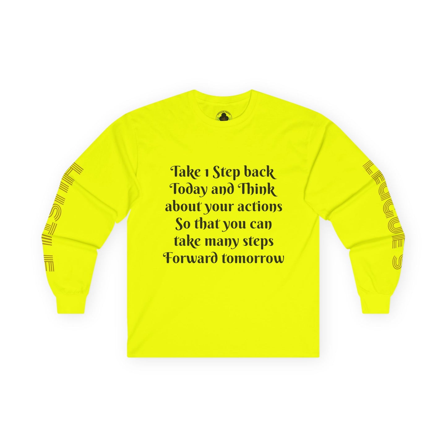 HLE Inspirational Long Sleeve Tee - Empowerment Quote & Graphic