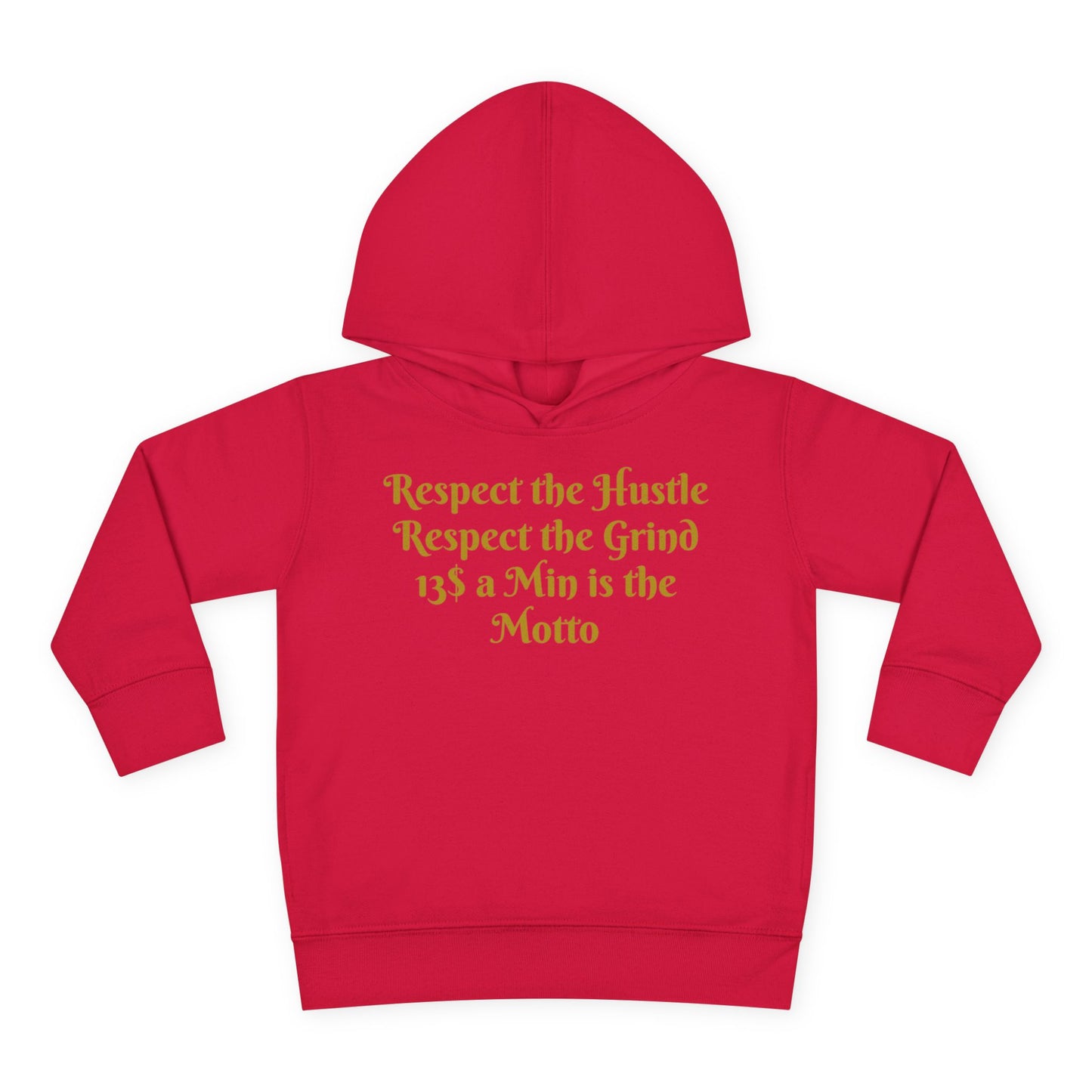 HLE Toddler Fleece Hoodie - "Respect the Hustle" Inspirational Design