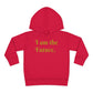 HLE Toddler Fleece Hoodie - I Am the Future & Hustle's League Design