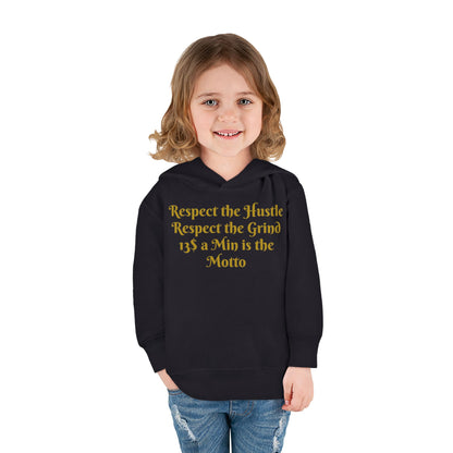 HLE Toddler Fleece Hoodie - "Respect the Hustle" Inspirational Design