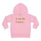 HLE Toddler Fleece Hoodie - I Am the Future & Hustle's League Design