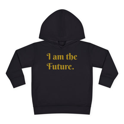 HLE Toddler Fleece Hoodie - I Am the Future & Hustle's League Design