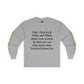 HLE Inspirational Long Sleeve Tee - Empowerment Quote & Graphic