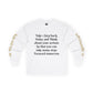 HLE Inspirational Long Sleeve Tee - Empowerment Quote & Graphic