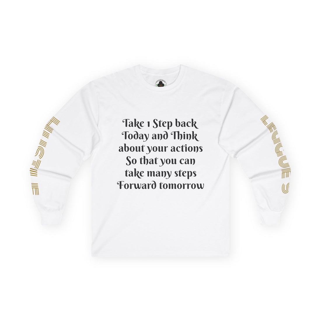 HLE Inspirational Long Sleeve Tee - Empowerment Quote & Graphic