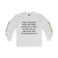 HLE Inspirational Long Sleeve Tee - Empowerment Quote & Graphic
