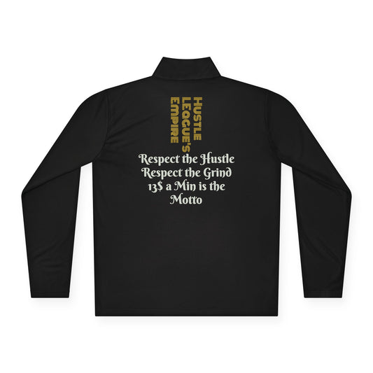 Unisex Quarter-Zip Pullover - Hustle Empire with Motivational Quotes
