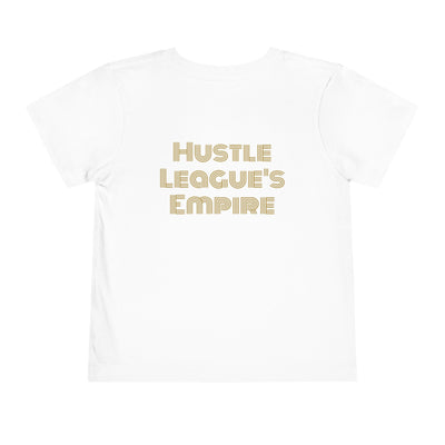 Inspirational Toddler Tee - "All Life is Precious" & "Hustle League's Empire"