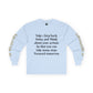 HLE Inspirational Long Sleeve Tee - Empowerment Quote & Graphic