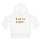 HLE Toddler Fleece Hoodie - I Am the Future & Hustle's League Design
